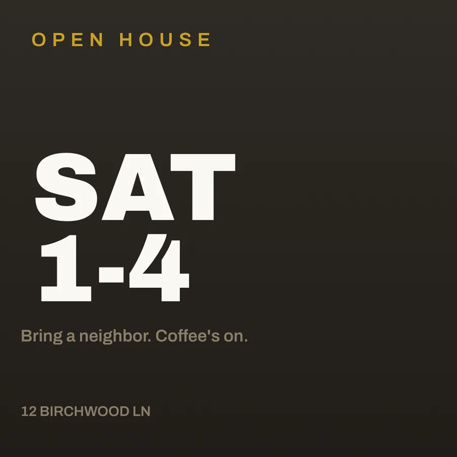 Open House post — Saturday 1 to 4